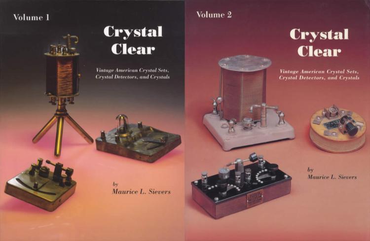 Crystal Clear Volumes 1 And 2 - Id Books - Crystal Radio Set Detector Receiver
